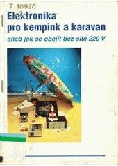 Elektronika pro kempy a karavany Elektronika pro kempy a karavany