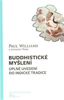 Buddhistické myšlení Buddhistické myšlení