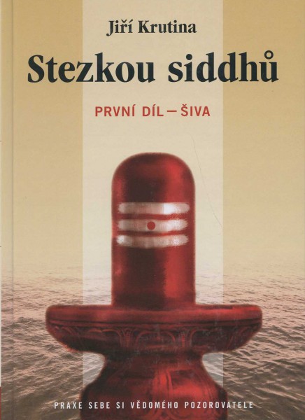 Stezkou siddhů 1.