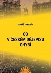 Co v českém dějepisu chybí