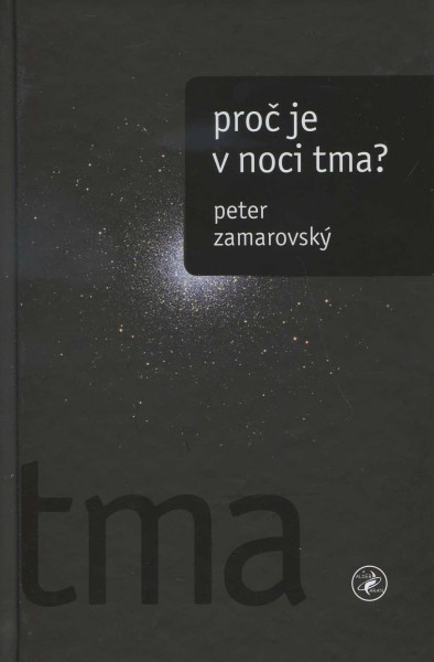 Proč je v noci tma? Proč je v noci tma?