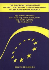 The European Union support of small and medium - sized enterprises in Czech and Slovak republic