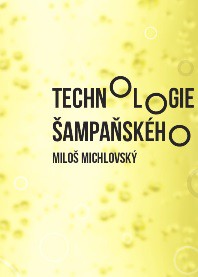 Technologie šampaňského Technologie šampaňského
