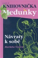 Návraty k sobě Návraty k sobě