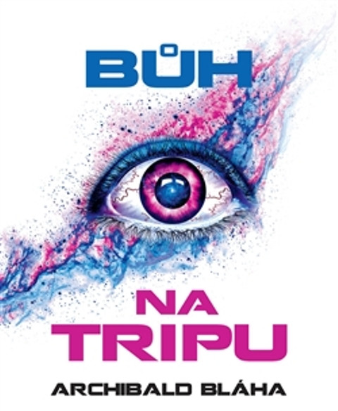 Bůh na tripu Bůh na tripu