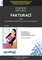 Praktický průvodce fakturací Praktický průvodce fakturací