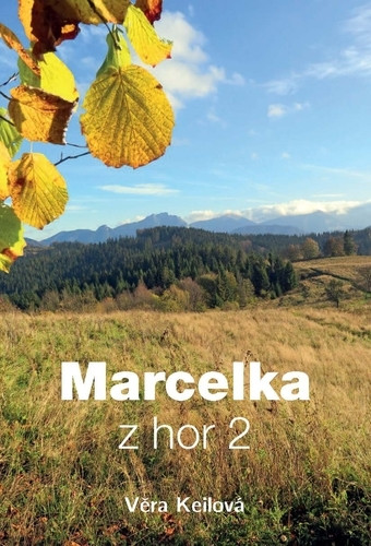 Marcelka z hor 2, 2. vydání