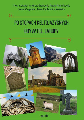 Po stopách keltojazyčných obyvatel Evropy