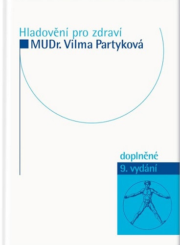Hladovění pro zdraví (9.doplněné vydání) Hladovění pro zdraví (9.doplněné vydání)