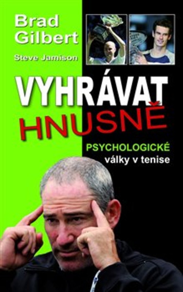 Vyhrávat hnusně Vyhrávat hnusně