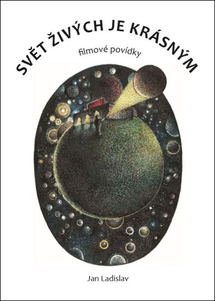 Svět živých je krásným Svět živých je krásným