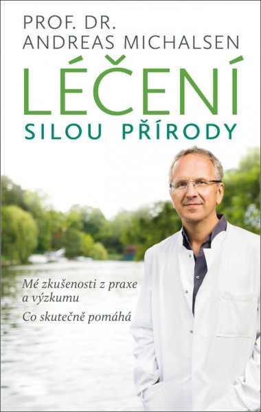 Léčení silou přírody Léčení silou přírody