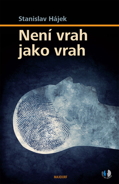 Není vrah jako vrah Není vrah jako vrah