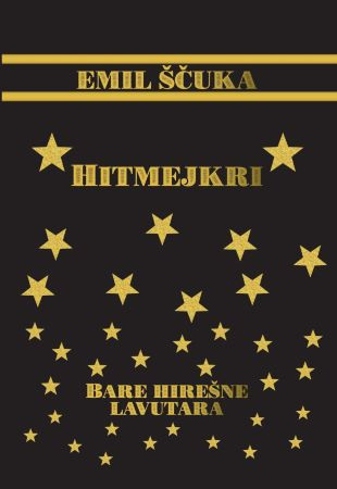 Hitmejkri - Bare hirešne lavatara Hitmejkri - Bare hirešne lavatara