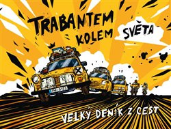 Trabantem kolem světa Trabantem kolem světa