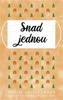 Snad jednou Snad jednou