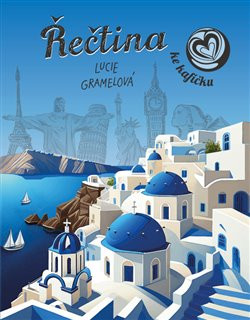 Řečtina ke kafíčku Řečtina ke kafíčku