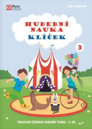 Hudební nauka Klíček 3 Hudební nauka Klíček 3