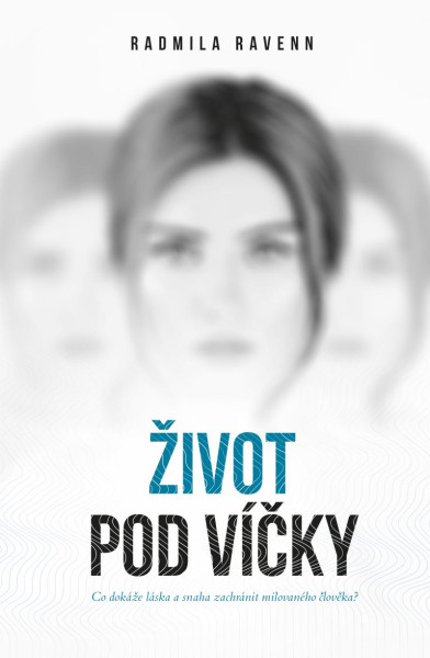 Život pod víčky Život pod víčky