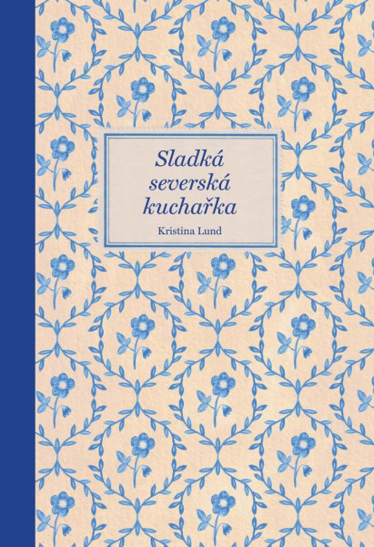 Sladká severská kuchařka