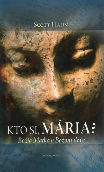 Kto si, Mária? Kto si, Mária?
