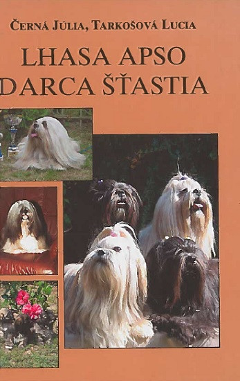 Lhasa apso - darca šťastia Lhasa apso - darca šťastia