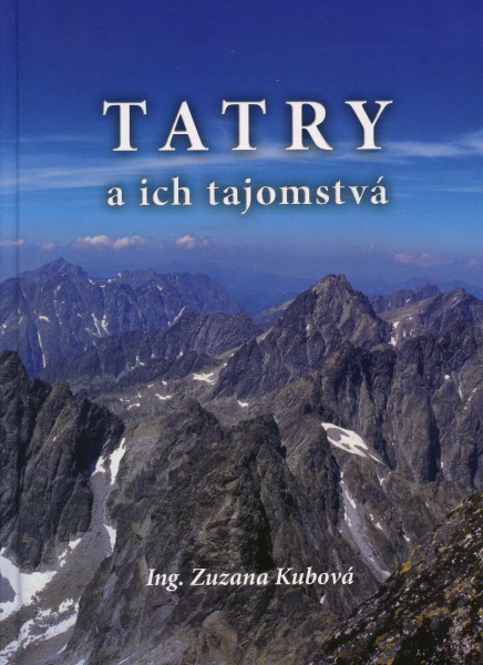 Tatry a ich tajomstvá Tatry a ich tajomstvá
