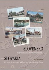 Slovensko. Pohľadnice s charizmou času