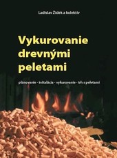 Vykurovanie drevenými peletami