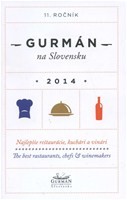 Gurmán na Slovensku 2014 Gurmán na Slovensku 2014
