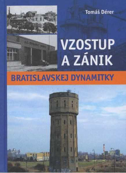 Vzostup a zánik bratislavskej Dynamitky