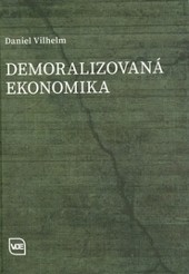 Demoralizovaná ekonomika