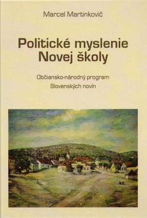 Politické myslenie Novej školy Politické myslenie Novej školy