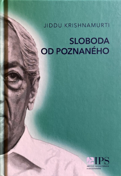 Sloboda od poznaného Sloboda od poznaného