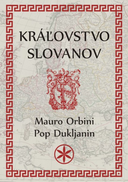 Kráľovstvo Slovanov Kráľovstvo Slovanov
