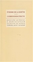 O dobrovoľnom otroctve
