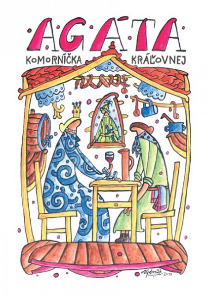 Agáta, komorníčka kráľovnej Agáta, komorníčka kráľovnej