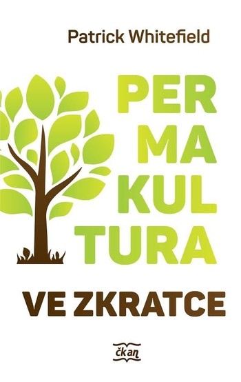 Permakultura ve zkratce Permakultura ve zkratce
