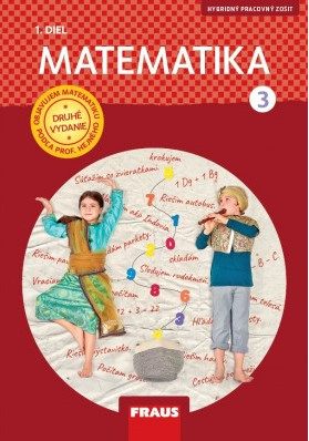 Matematika - pracovný zošit 1. diel pre 3. ročník (SJ) nová generácia Matematika - pracovný zošit 1. diel pre 3. ročník (SJ) nová generácia