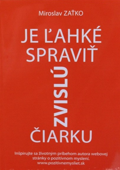 Je ľahké spraviť zvislú čiarku Je ľahké spraviť zvislú čiarku