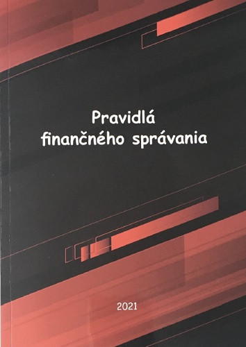 Pravidlá finančného správania Pravidlá finančného správania