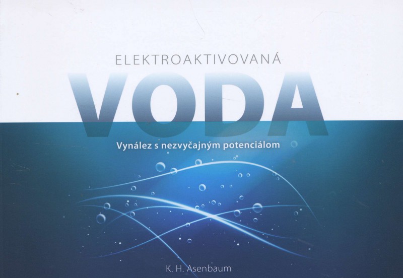 Elektroaktivovaná voda Elektroaktivovaná voda