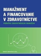 Manažment a financovanie v zdravotníctve