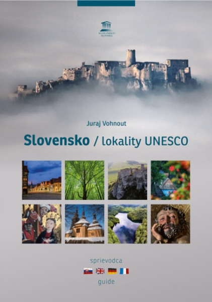 Slovensko / lokality UNESCO Slovensko / lokality UNESCO