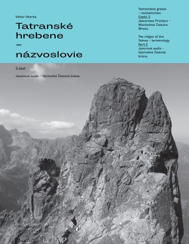 Tatranské hrebene - názvoslovie 2.časť