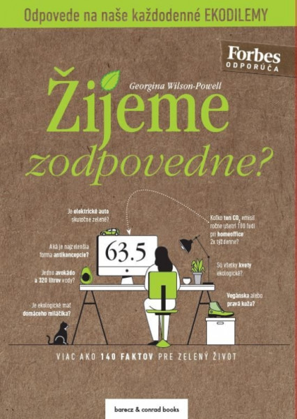 Žijeme zodpovedne? Žijeme zodpovedne?