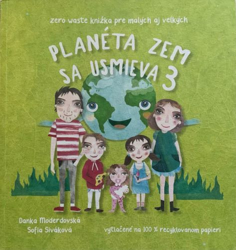 Planéta Zem sa usmieva 3 Planéta Zem sa usmieva 3