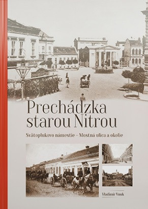 Prechádzka st.  Nitrou: Svätoplukovo námestie