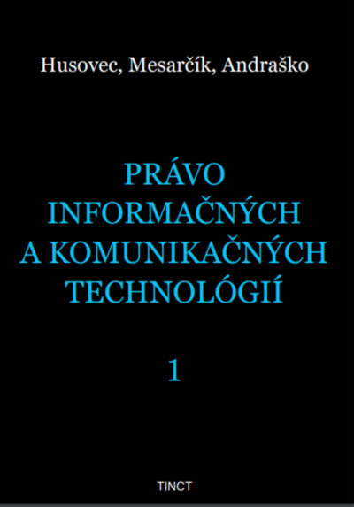 Právo informačných a komunikačných technológií 1