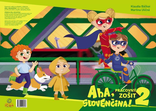 Aha, slovenčina! Pracovný zošit 2 Aha, slovenčina! Pracovný zošit 2